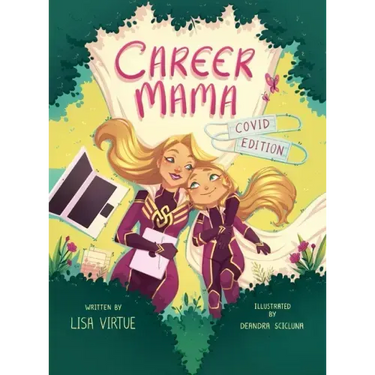 Career Mama - COVID Edition