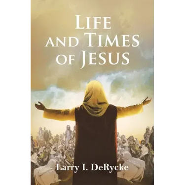 Life and Times of Jesus