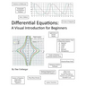 Differential Equations: A Visual Introduction for Beginners