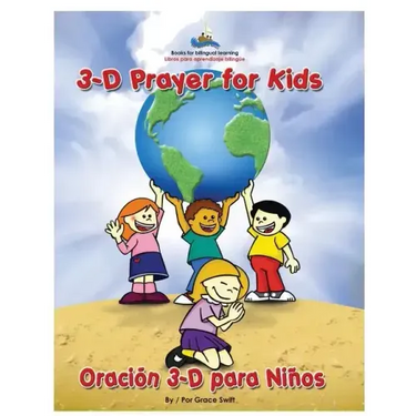 3D Prayer for Kids / Oracion 3-D para Ninos