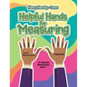 Helpful Hands for Measuring