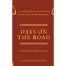 Days on the Road: Crossing the Plains in 1865