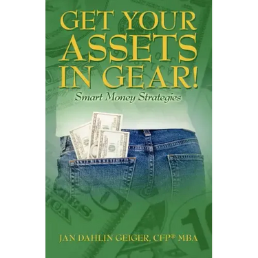 Get Your Assets in Gear! Smart Money Strategies