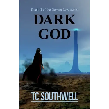 Dark God: Book II of the Demon Lord series