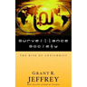 Surveillance Society: The Rise of Antichrist