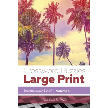 Crossword Puzzles Large Print (Intermediate Level) Vol. 3