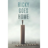 Ricky Goes Home