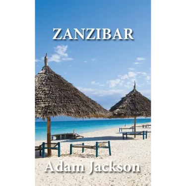 Zanzibar: Travel Guide