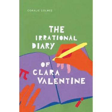 The Irrational Diary of Clara Valentine