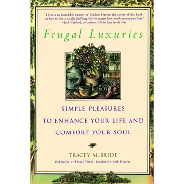 Frugal Luxuries
