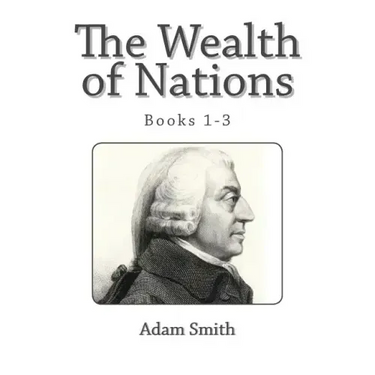 The Wealth of Nations (Books 1-3)