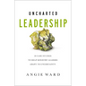 Uncharted Leadership: 20 Case Studies to Help Ministry Leaders Adapt to Uncertainty