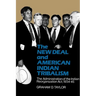 The New Deal and American Indian Tribalism: The Administration of the Indian Reorganization ACT, 1934-45