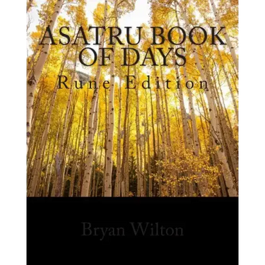Asatru Book of Days: Rune Edition