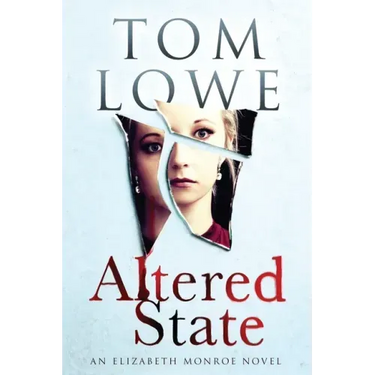 Altered State: An Elizabeth Monroe Novel