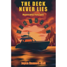 The Deck Never Lies: A Mystery with a Tarot Twist
