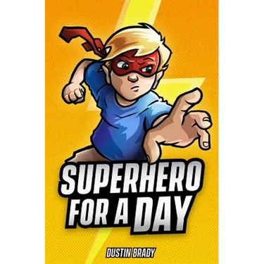 Superhero for a Day