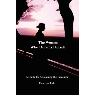 The Woman Who Dreams Herself