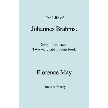 The Life of Johannes Brahms. Second edition, revised. (Volumes 1 and 2 in one book). (First published 1948).