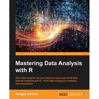 Mastering Data Analysis with R