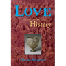 Love on the Brink of History