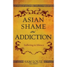 Asian Shame and Addiction: Suffering in Silence