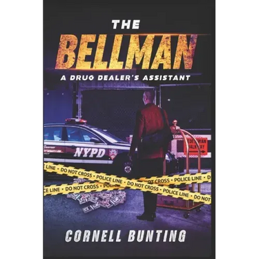 The Bellman: A drug dealer's assistant