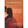 Save the marriage: Complete research-based solution for a stable marriage