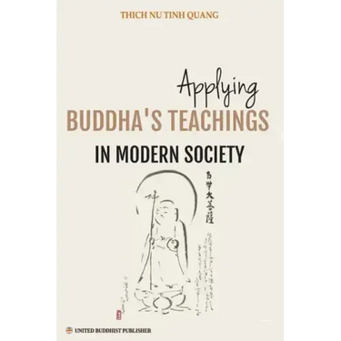 Applying Buddha's Teachings in Modern Society