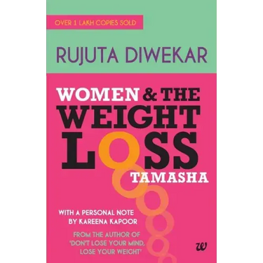 Women and the Weight Loss Tamasha