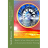 Improve your Remote Viewing Accuracy Techniques using Quantum Microtubules: Book 3 of our three part series on Associative Remote Viewing