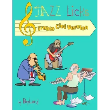 Jazz Licks: Treble Clef Version
