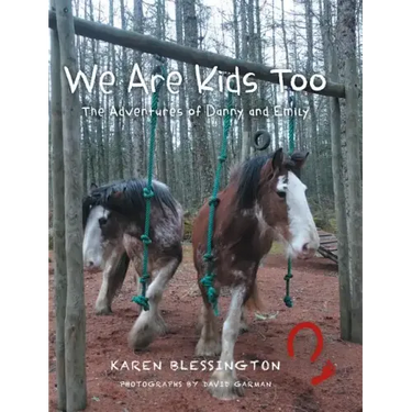 We Are Kids Too: The Adventures of Danny and Emily