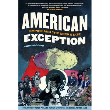 American Exception: Empire and the Deep State
