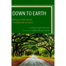 Down to Earth: Religious Paths toward Custodianship of Nature