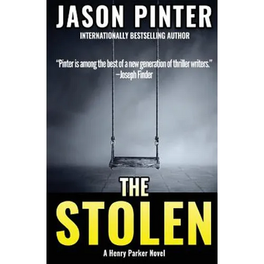 The Stolen: A Henry Parker Novel