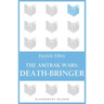 The Amtrak Wars: Death-Bringer: The Talisman Prophecies 5