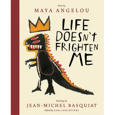 Life Doesn't Frighten Me: A Poetry Picture Book