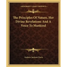 The Principles of Nature, Her Divine Revelations and a Voice to Mankind