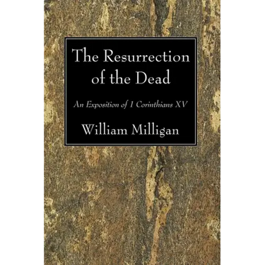 The Resurrection of the Dead