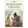 Robinson Crusoe - Illustrated by N. C. Wyeth