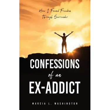 Confessions of an Ex-addict: How I Found Freedom Through Surrender