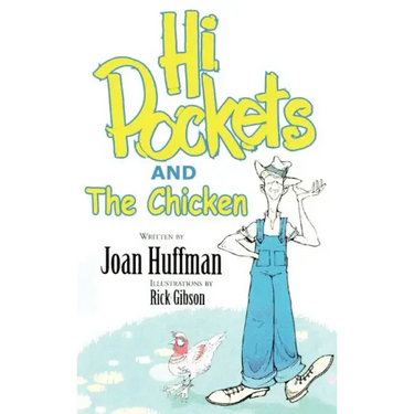 Hi-Pockets and The Chicken
