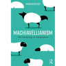 Machiavellianism: The Psychology of Manipulation