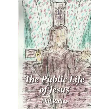 The Public Life of Jesus