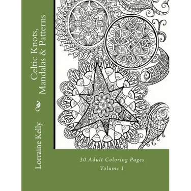 Celtic Knots, Mandalas & Patterns: 30 Adult Coloring Pages