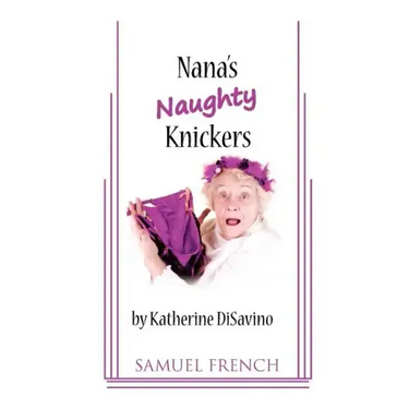 Nana's Naughty Knickers