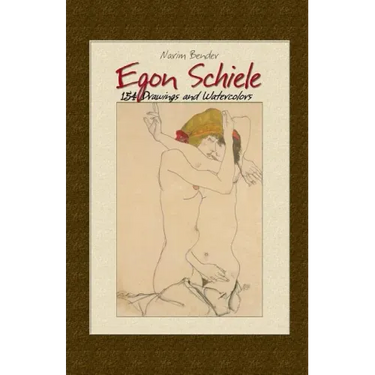 Egon Schiele: 154 Drawings and Watercolors