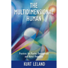 The Multidimensional Human: Practices for Psychic Development and Astral Projection