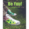 Be You: A Teenage Depression Workbook